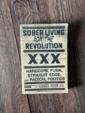 Sober Living for the Revolution by Gabriel Kuhn - Beige & Black Paperback